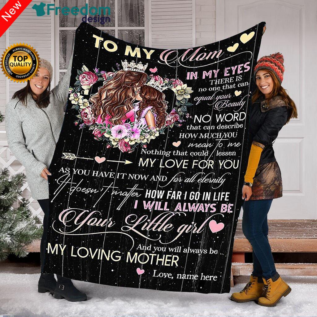 To my Mom Custom Fleece Blanket Sentimental Birthday, Christmas gifts for Mom from Daughter